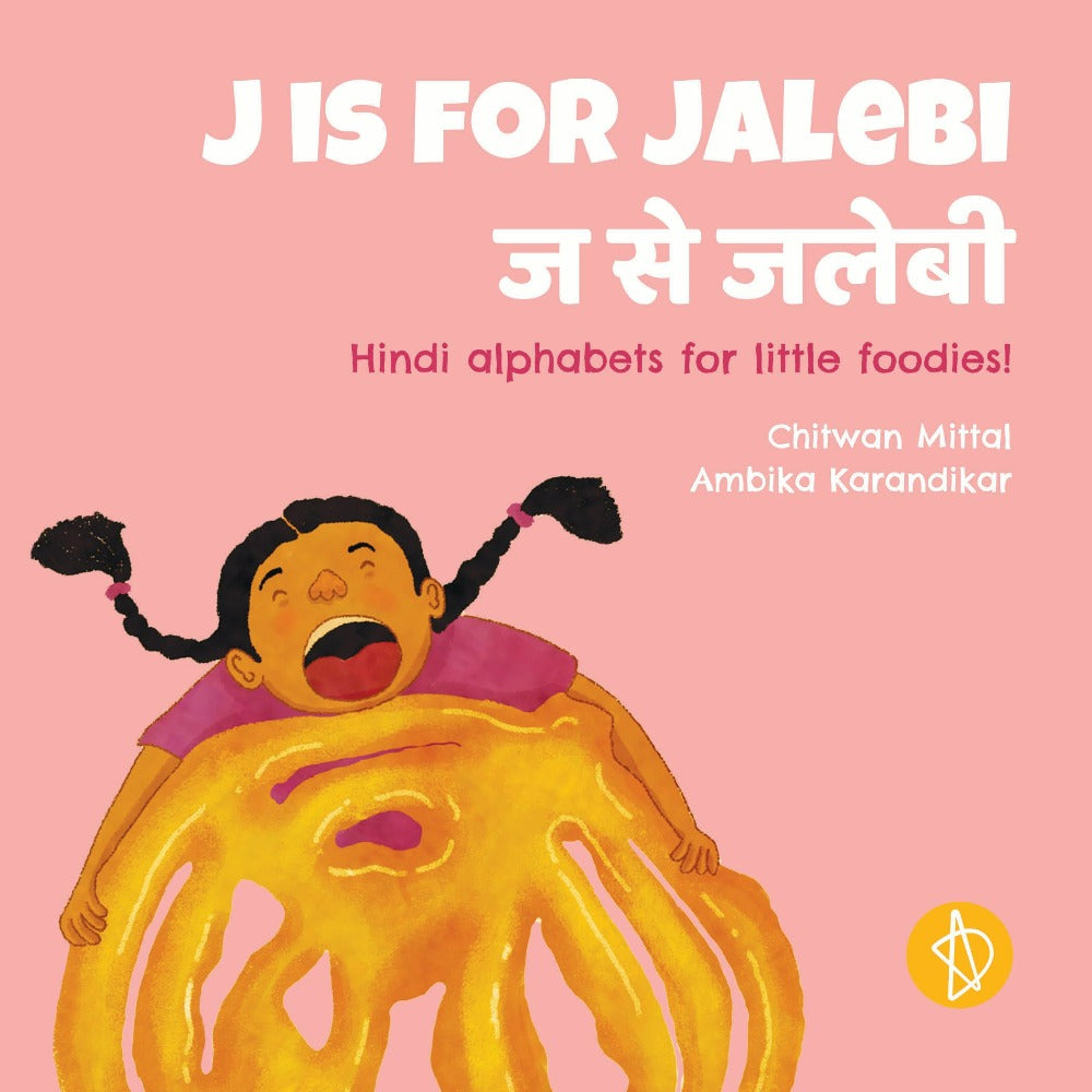 J Is For Jalebi - Hindi alphabet Book