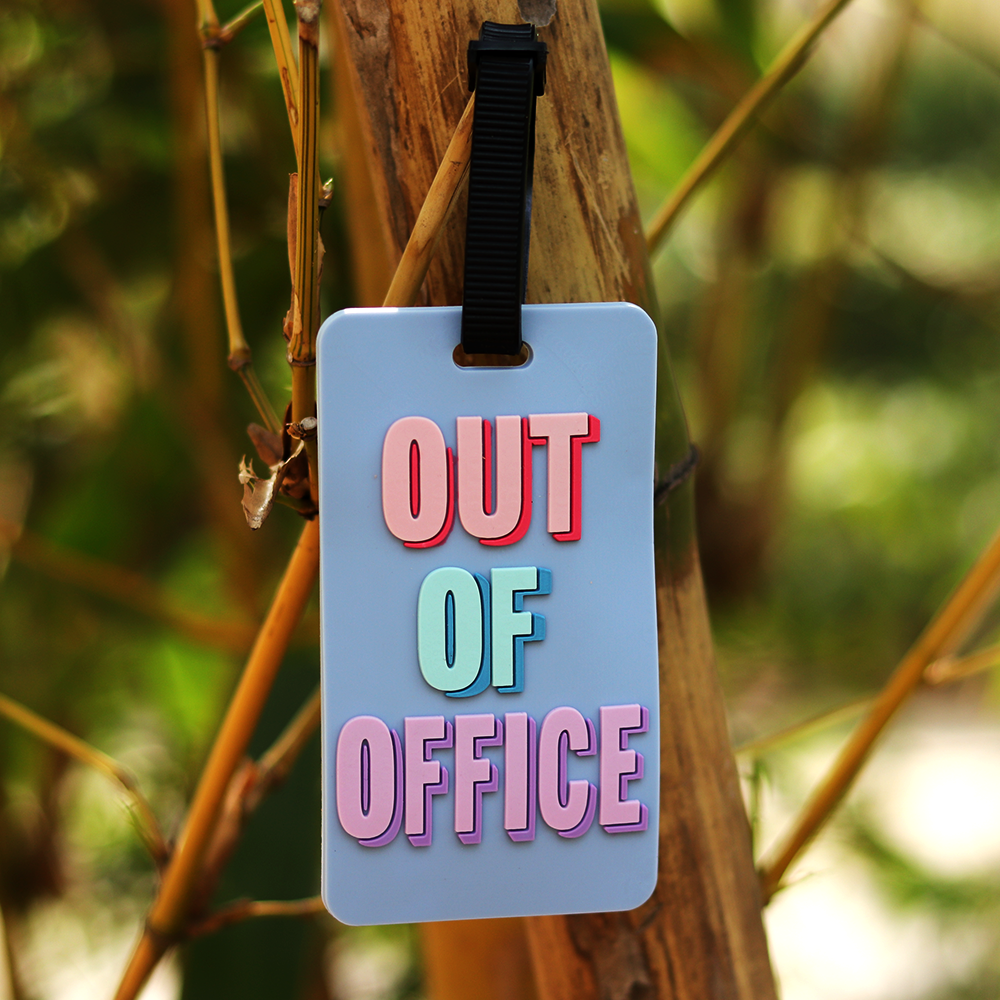 Out Of Office Luggage Tag